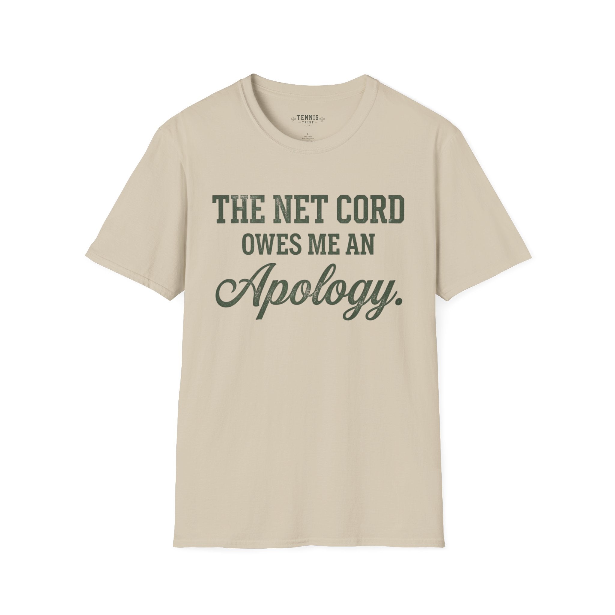 Owes Me An Apology T-Shirt