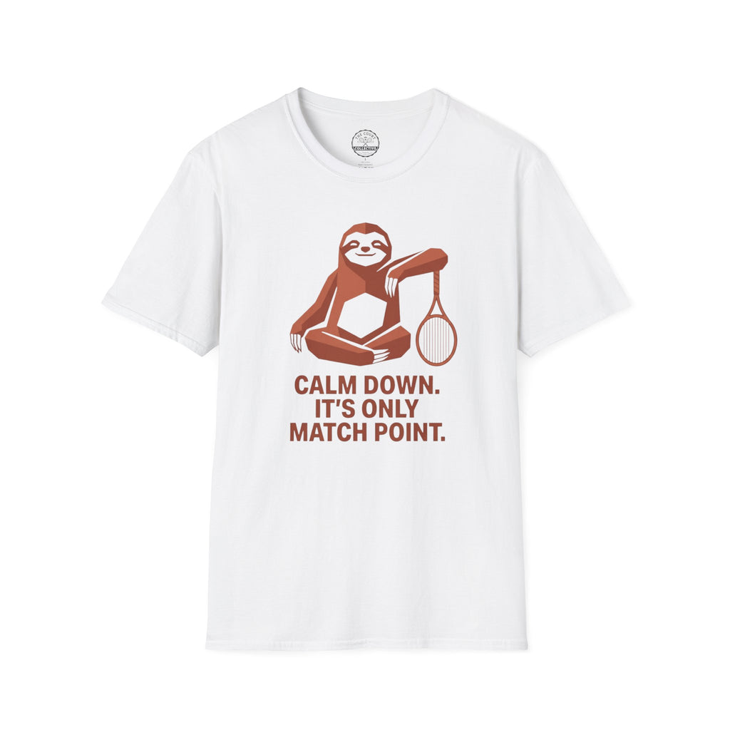 It's Only Match Point T-Shirt