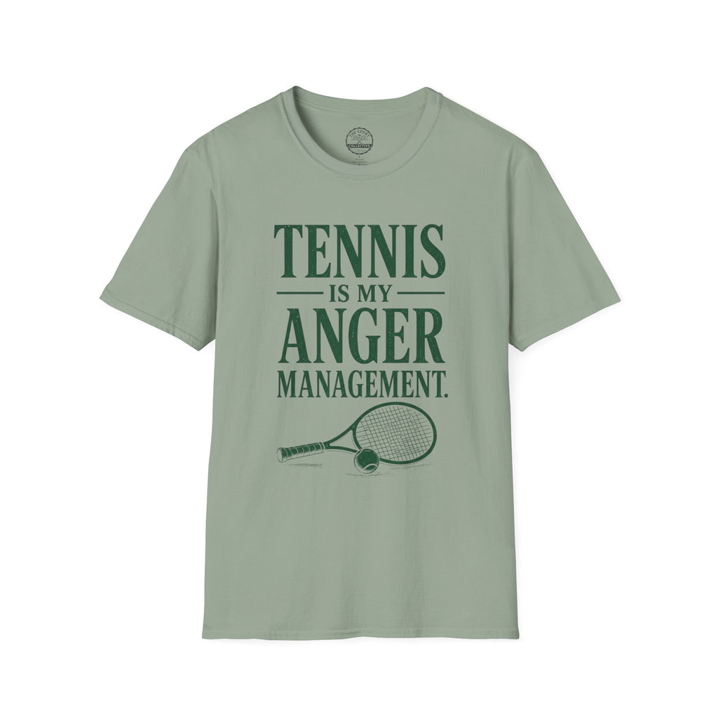 Tennis Is My Anger Management T-Shirt