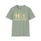 Problem Soleved T-Shirt