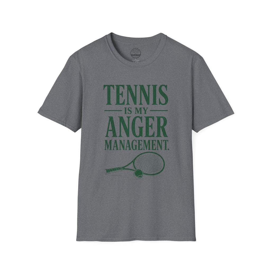 Tennis Is My Anger Management T-Shirt