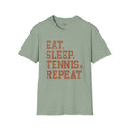 Eat. Sleep. Tennis. Repeat. T-Shirt