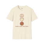 Peace. Love. Fair Calls. T-Shirt