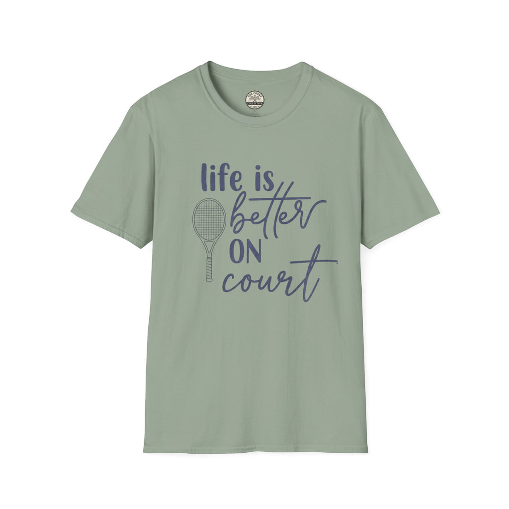 Better On Court T-Shirt