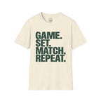 Game. Set. Match. Repeat. T-Shirt