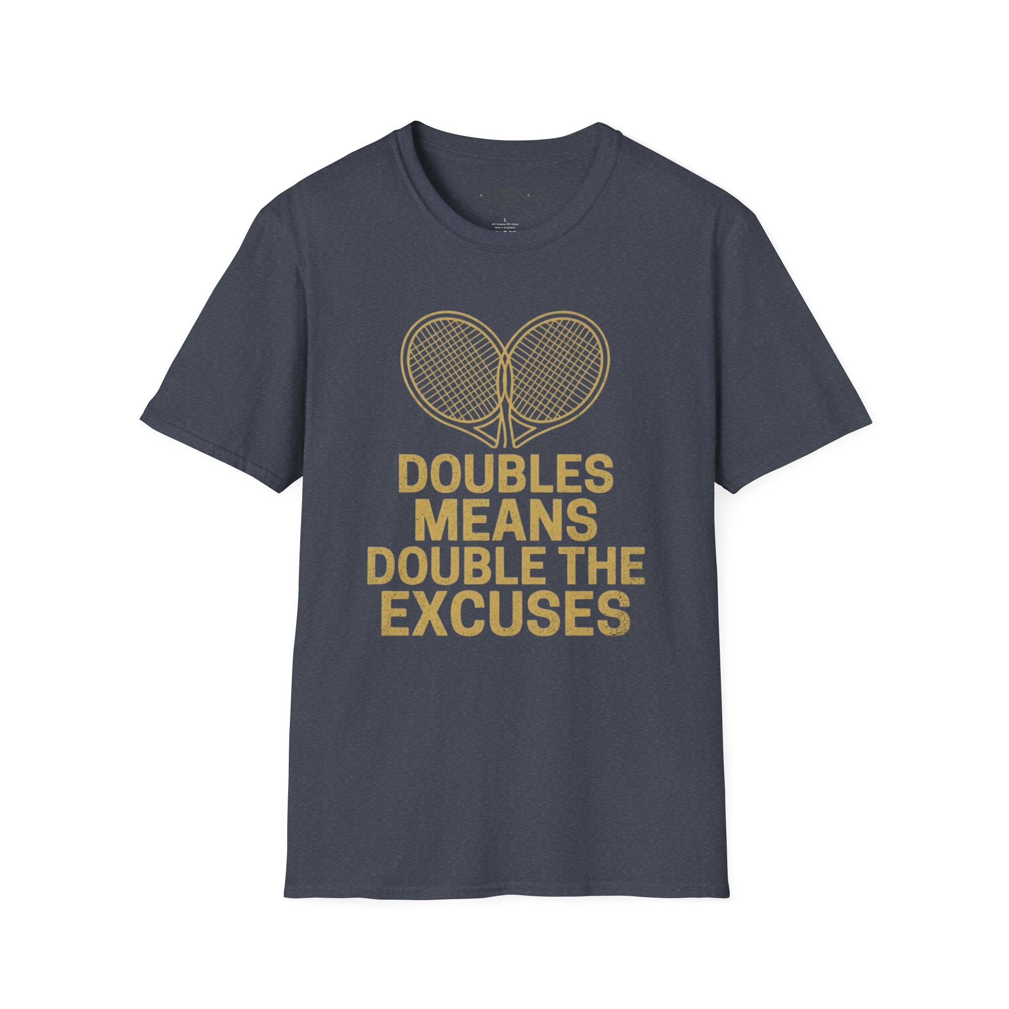 Double The Excuses T-Shirt