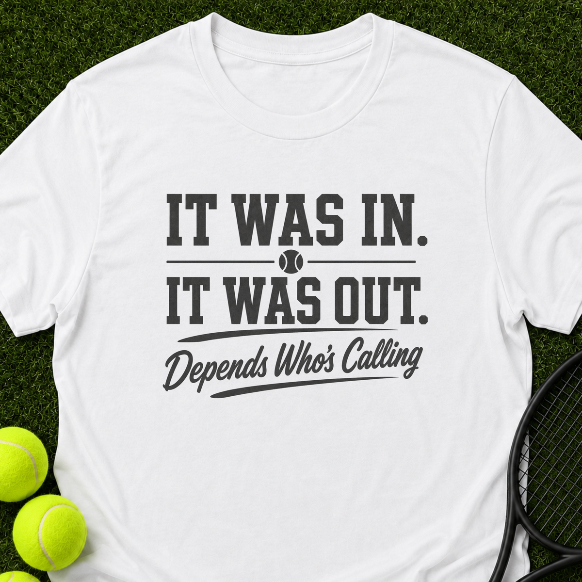 Depends Who's Calling T-Shirt