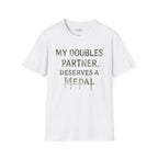 Deserves A Medal T-Shirt