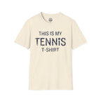 This Is My Tennis T-Shirt