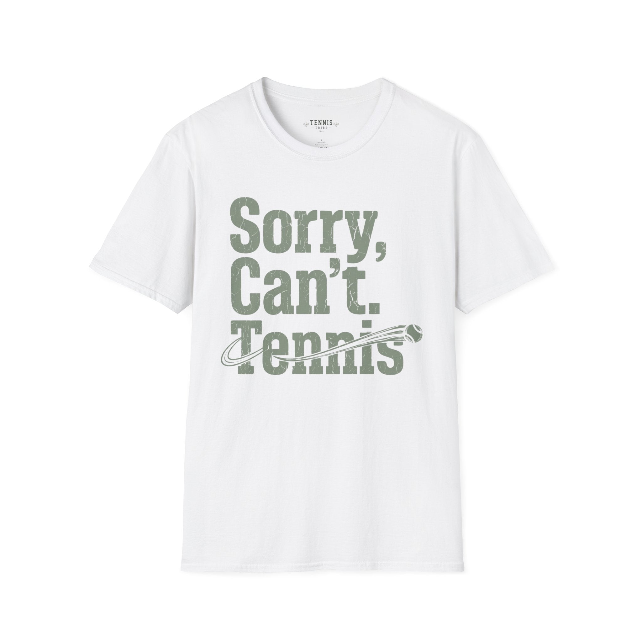 Sorry Can't. Tennis. T-Shirt
