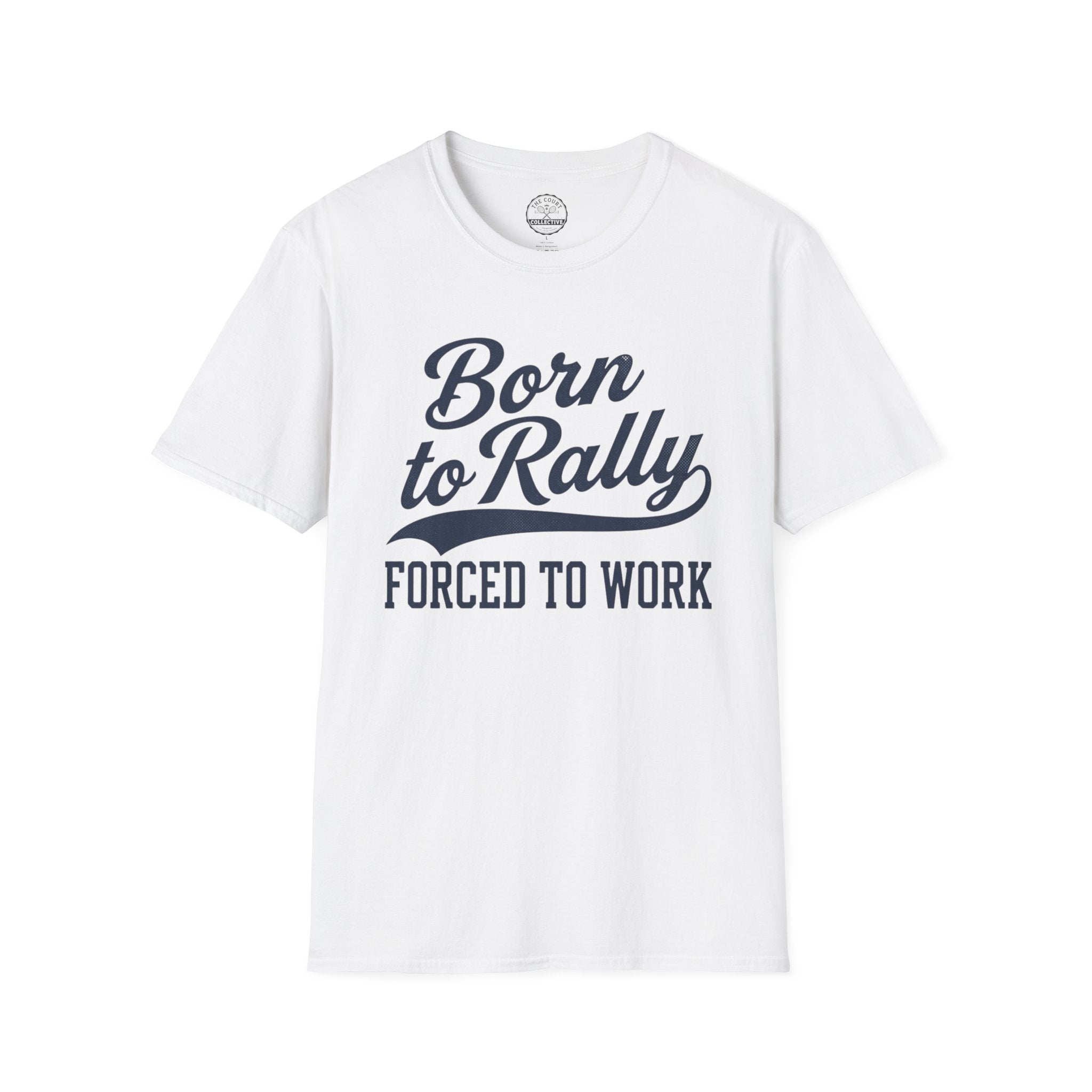 Born To Rally T-Shirt