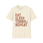 Eat. Sleep. Tennis. Repeat. T-Shirt