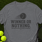 Winner or Nothing T-Shirt