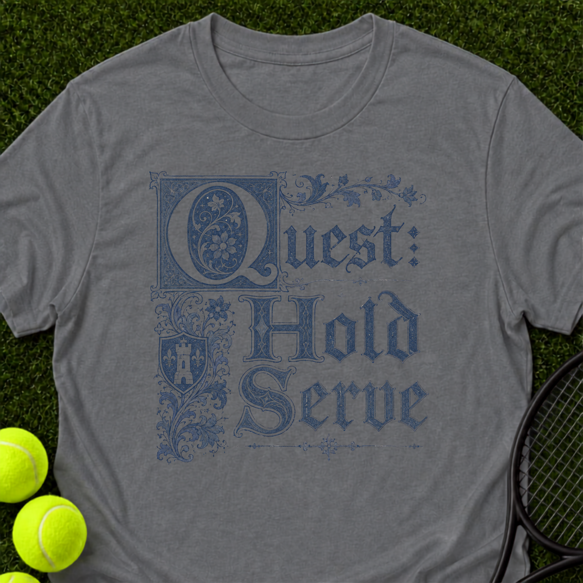 Hold Serve T-Shirt