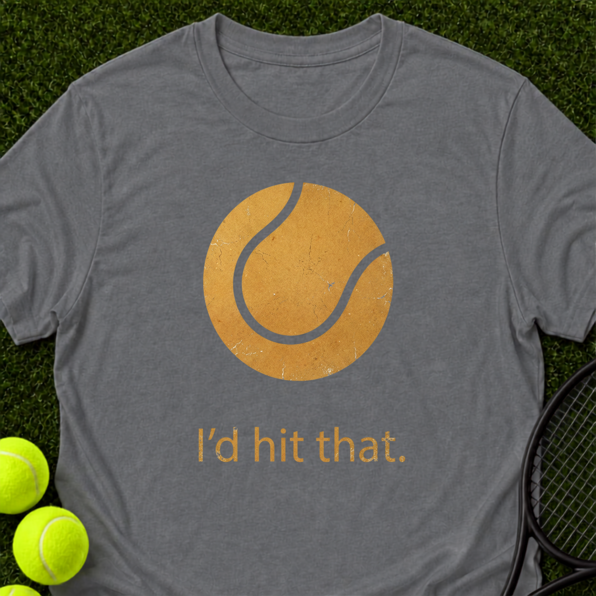 I'd Hit That T-Shirt