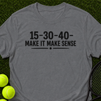 Make It Make Sense T-Shirt