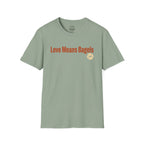 Love Means Bagels T-Shirt