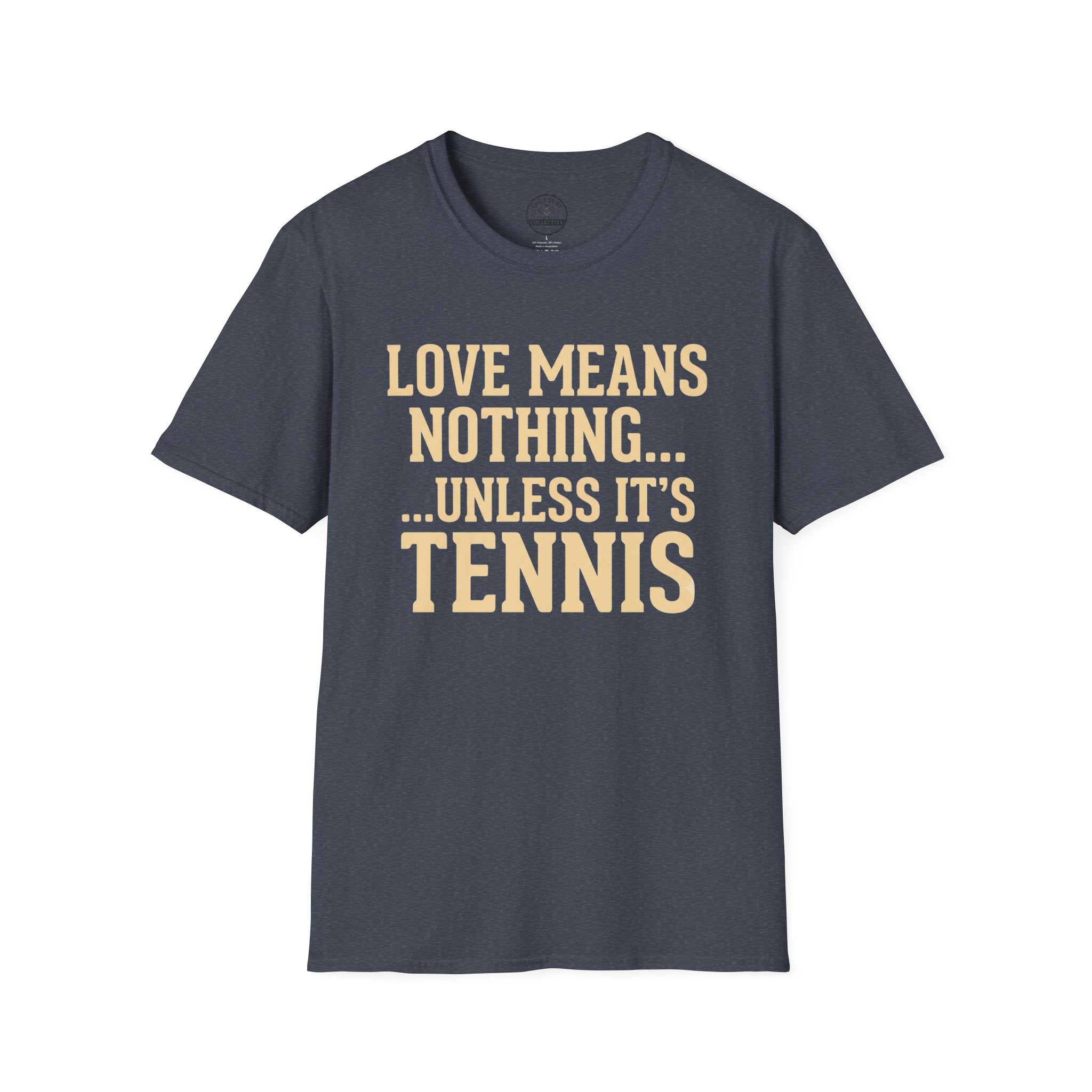 Love Means Nothing T-Shirt