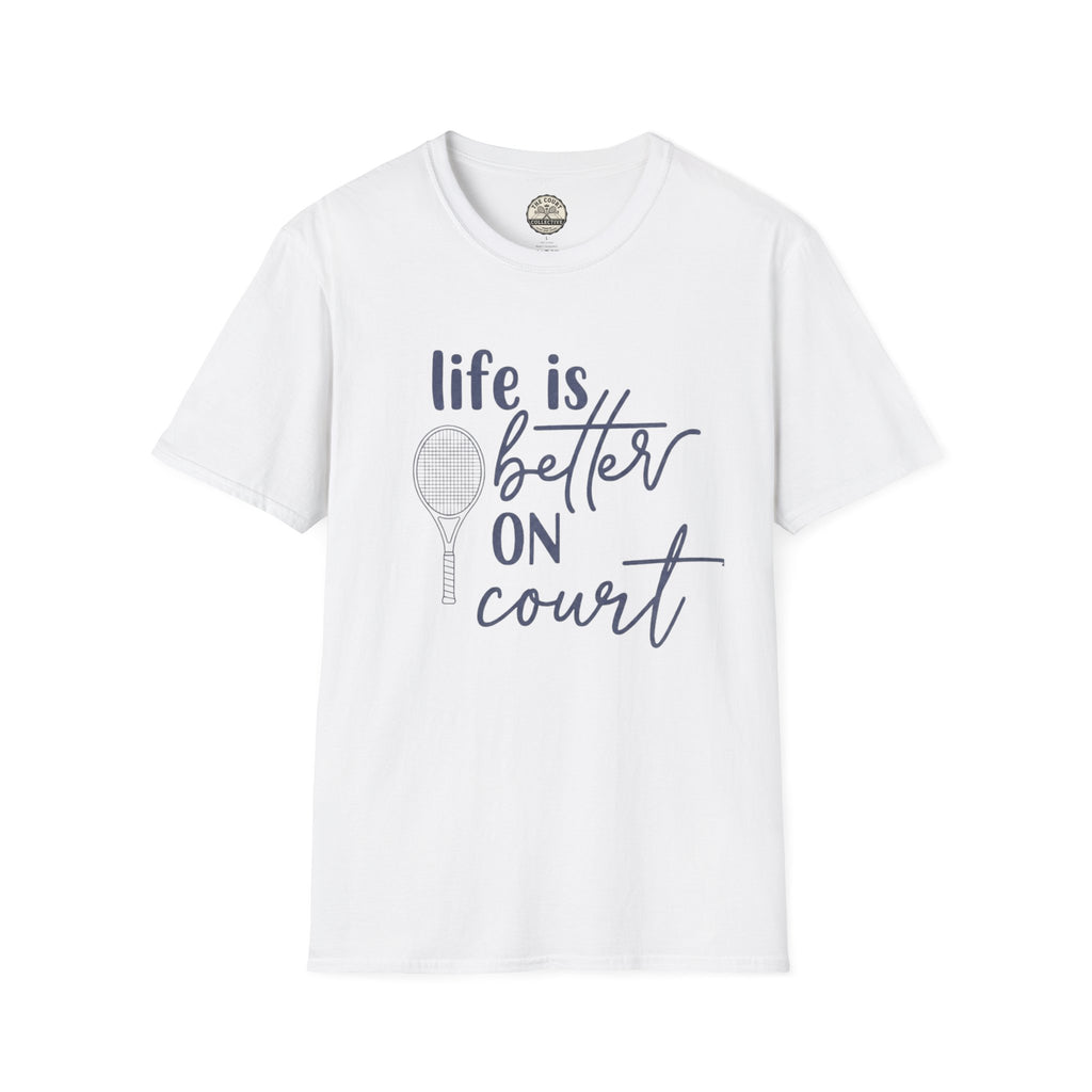 Better On Court T-Shirt
