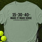 Make It Make Sense T-Shirt