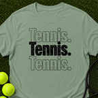 Tennis Tennis Tennis T-Shirt