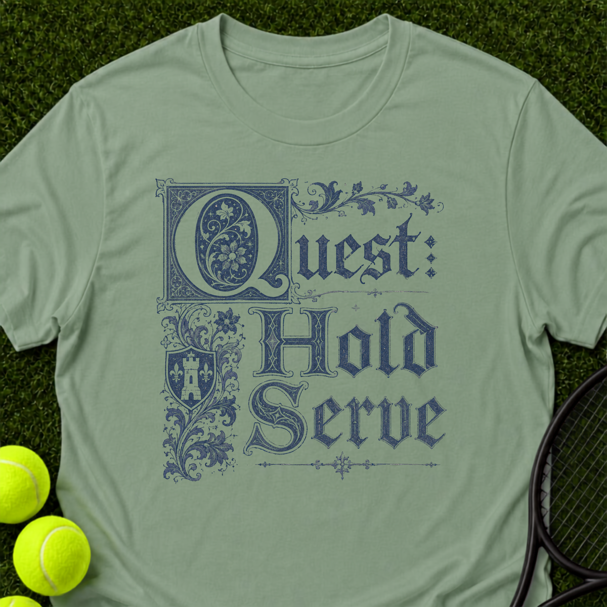 Hold Serve T-Shirt