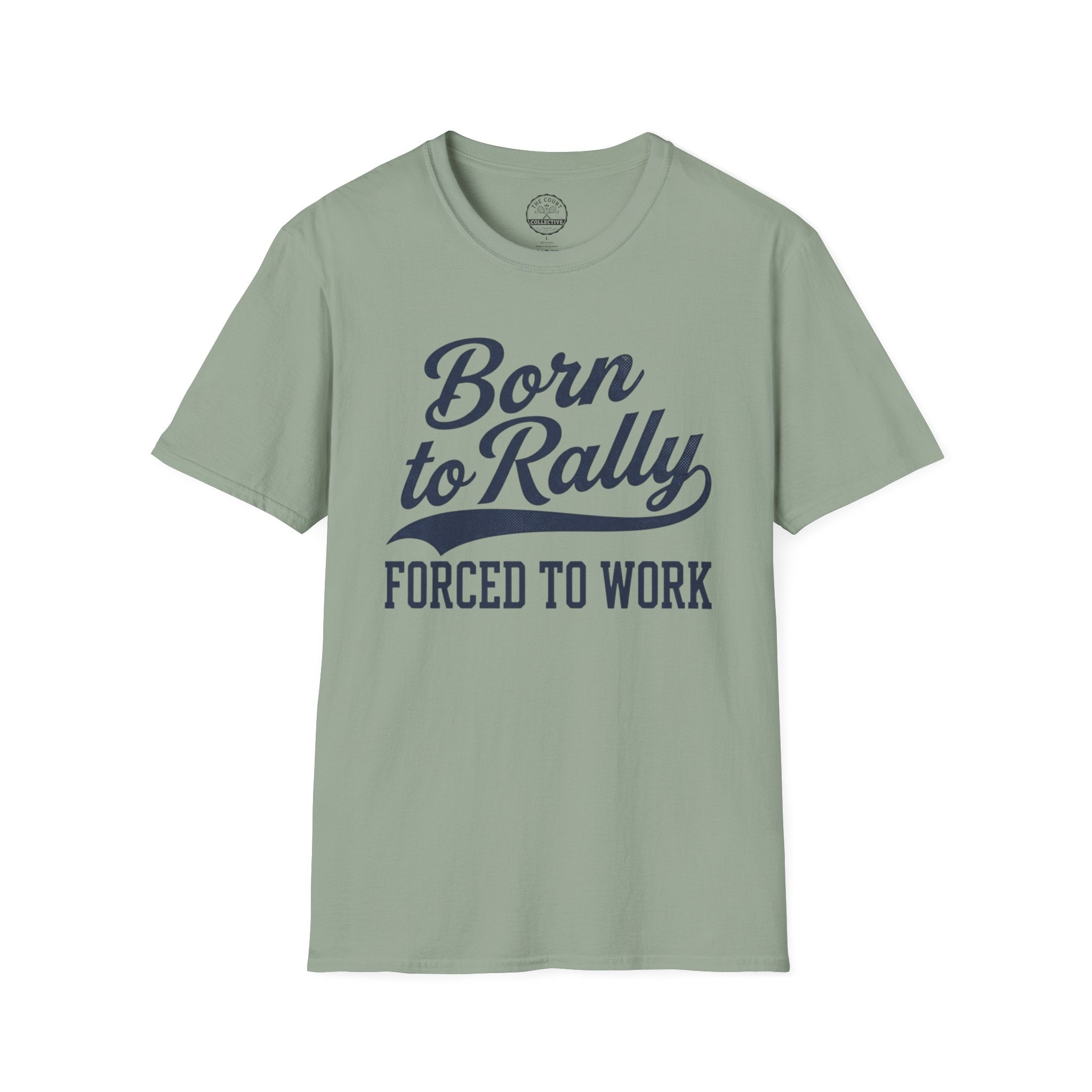 Born To Rally T-Shirt