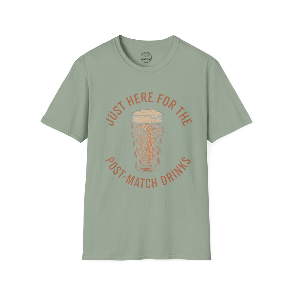 Here For The Drinks T-Shirt