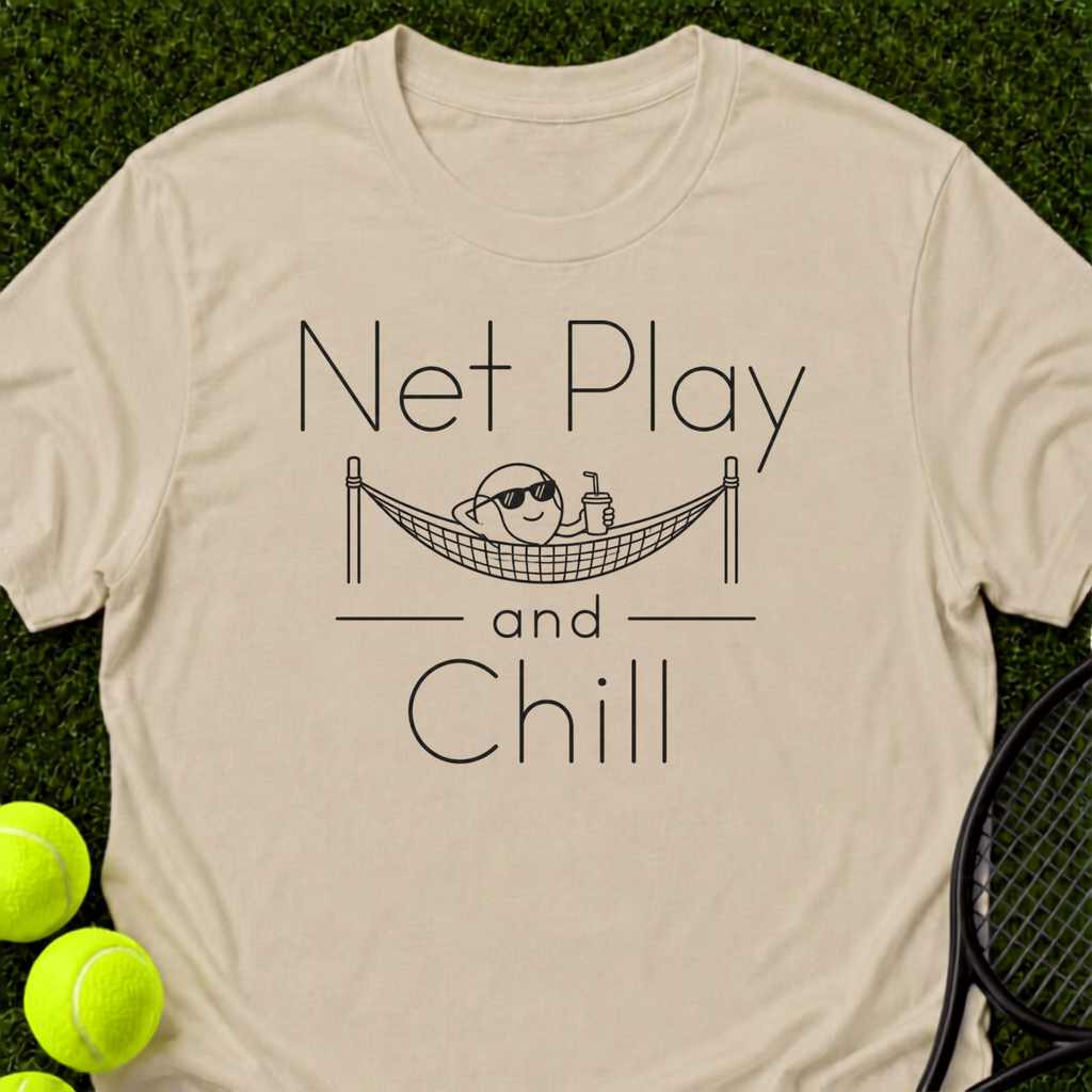 Net Play and Chill T-Shirt