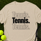 Tennis Tennis Tennis T-Shirt
