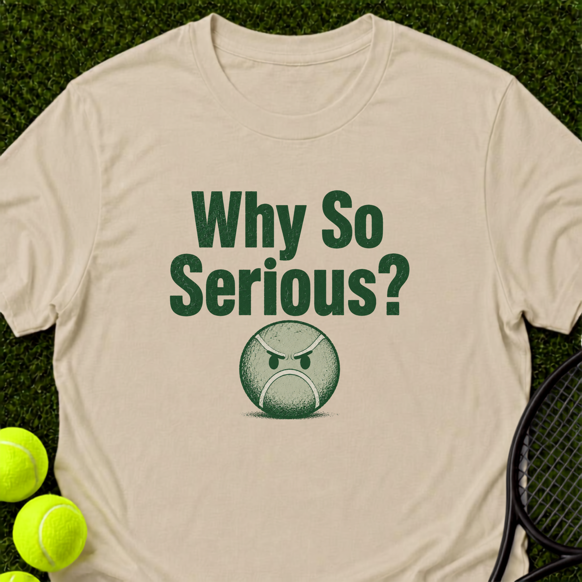 Why So Serious? T-Shirt