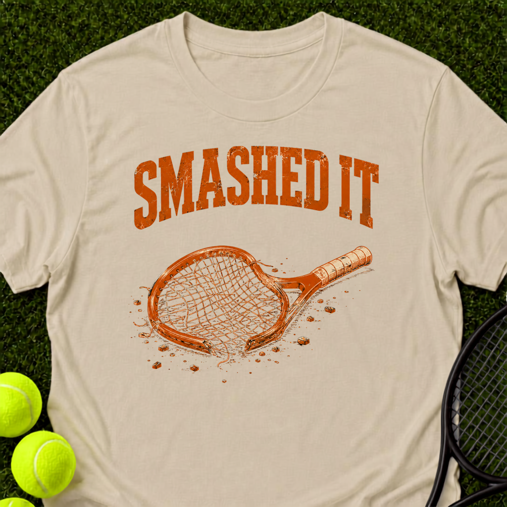 Smashed It T-Shirt