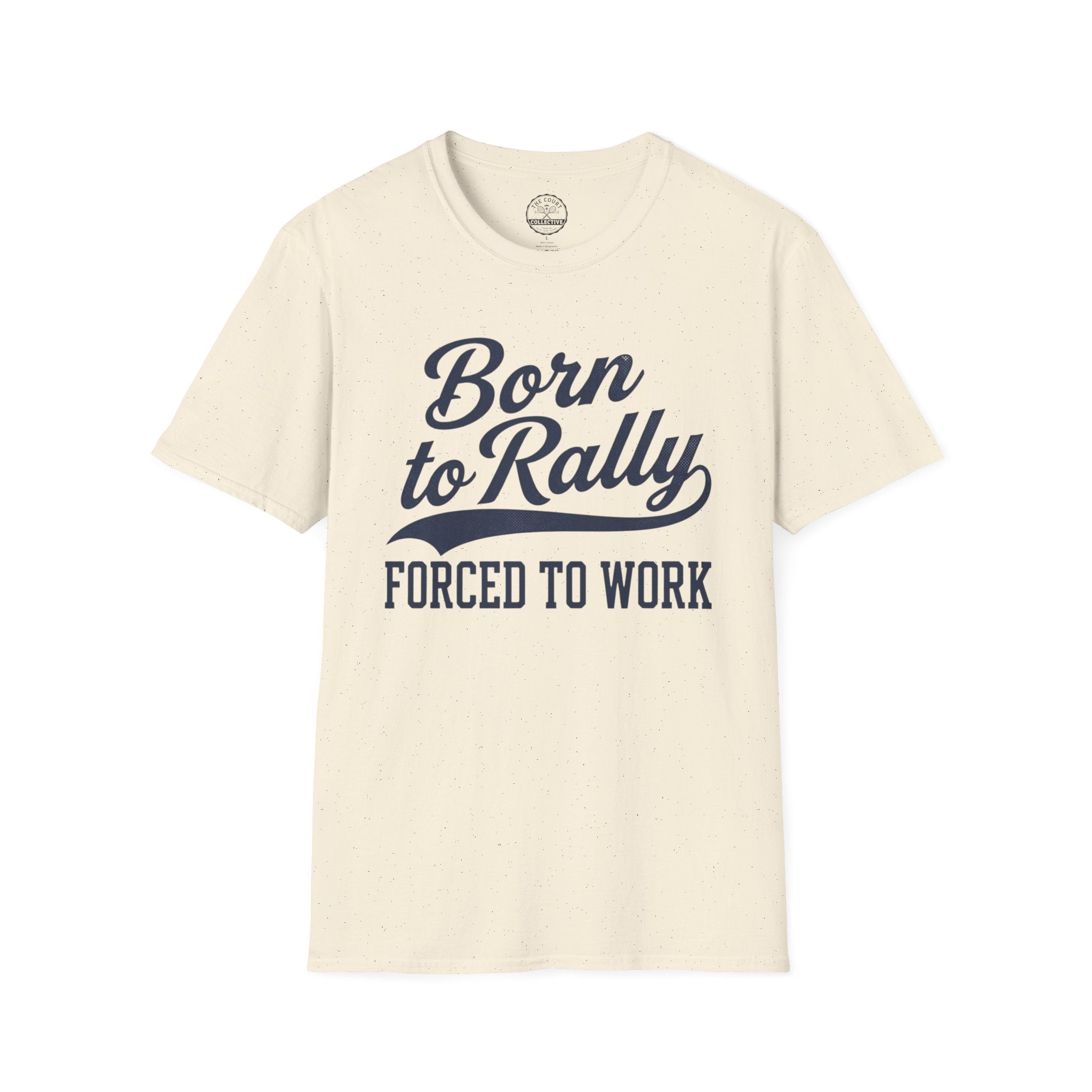 Born To Rally T-Shirt