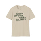 Fresh Excuses T-Shirt