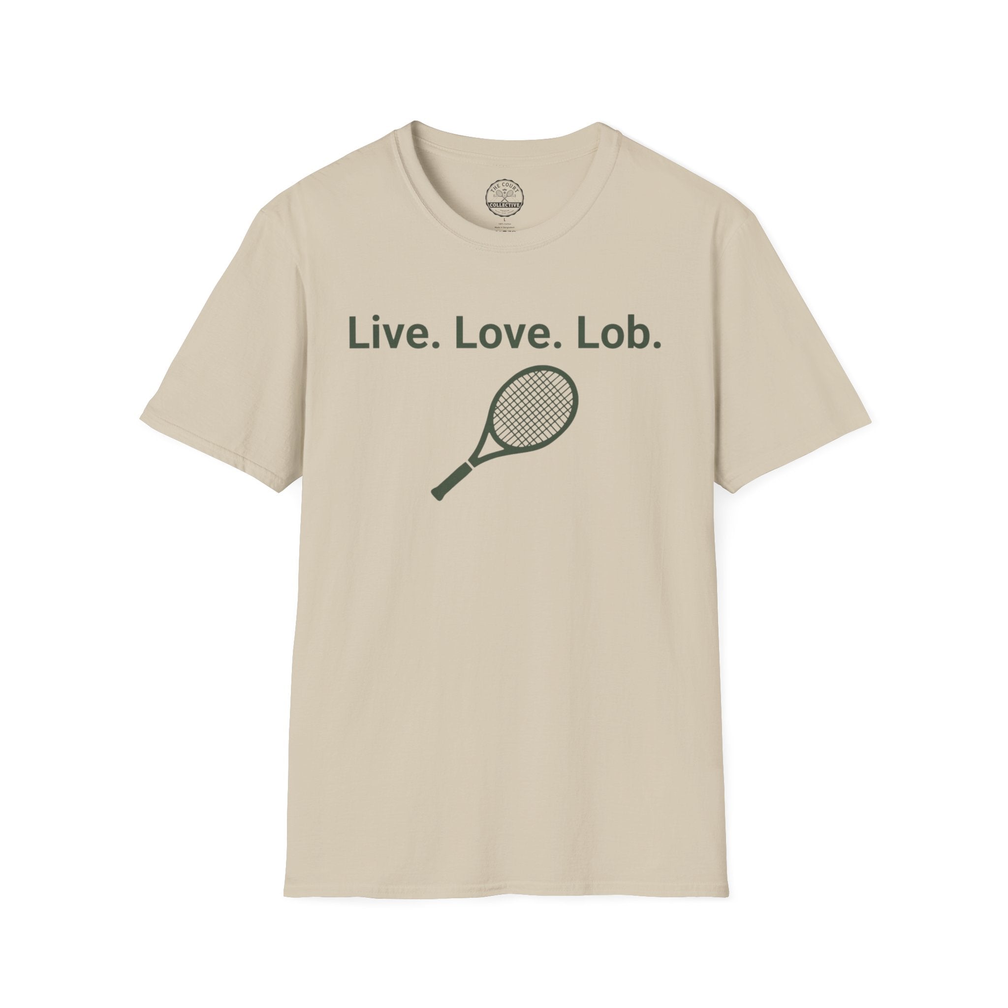 Live. Love. Lob. T-Shirt
