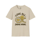 Love All. Judge None T-Shirt