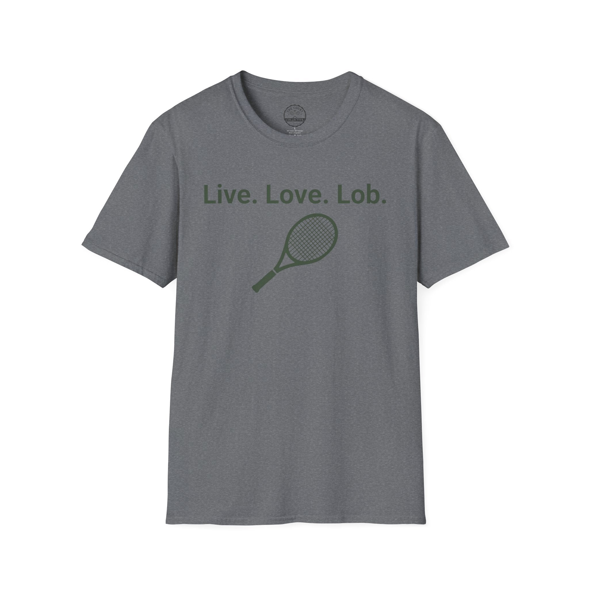 Live. Love. Lob. T-Shirt